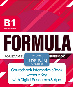 Bundle Formula B1 - Preliminary Coursebook Interactive eBook without Key & Digital Resources & App & Mondly by Pearson - ARG1292376516