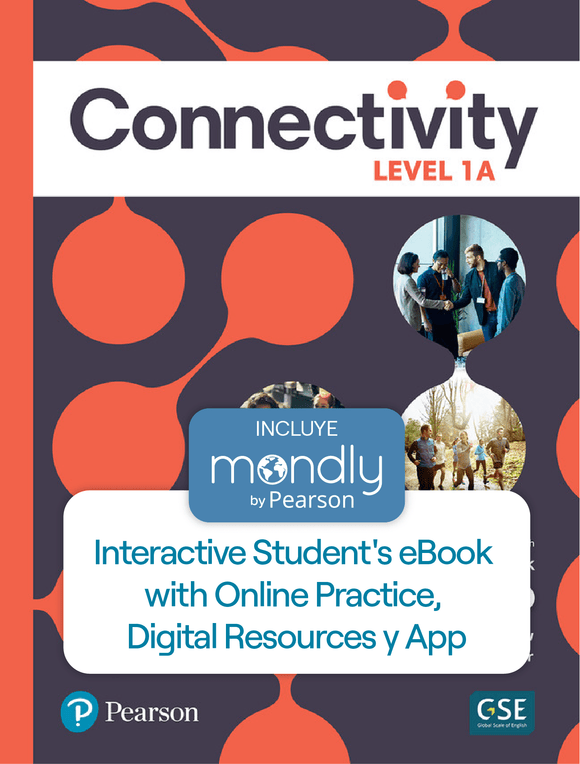 Bundle Connectivity Level 1A Interactive - Código de acceso Student's eBook with Online Practice, Digital Resources y App y Mondly by Pearson - ARG0137203215