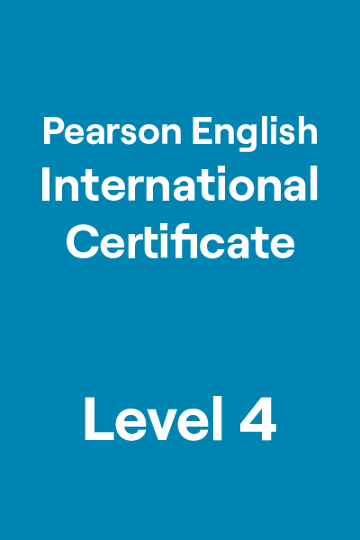 Pearson English International Certificate - Level 4