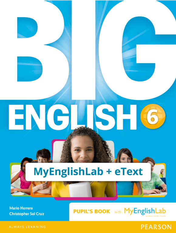 BIG ENGLISH 6 Inglés Británico (Código de acceso MyEnglishLab + ETEXT) - 9781447972648