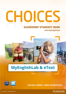 Choices Elementary (Código de acceso MyEnglishLab + eText) - 9781447981503