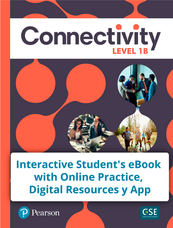 Connectivity Level 1B Interactive - Código de acceso Student's eBook with Online Practice, Digital Resources y App - 9780137203246
