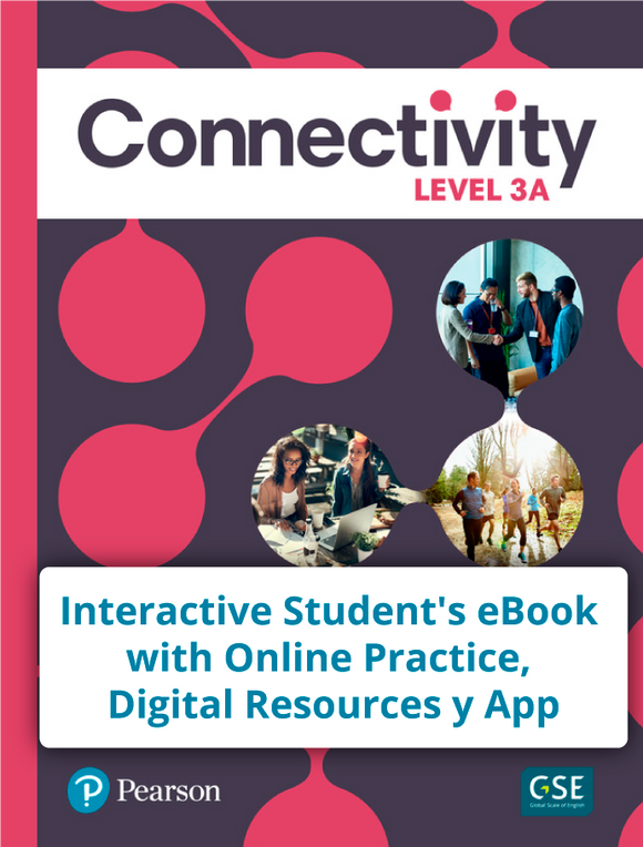 Connectivity Level 3A Interactive - Código de acceso Student's eBook with Online Practice, Digital Resources y App - 9780137203321