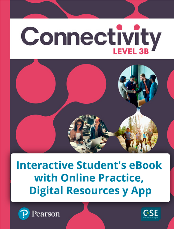 Connectivity Level 3B Interactive - Código de acceso Student's eBook with Online Practice, Digital Resources y App - 9780137203345