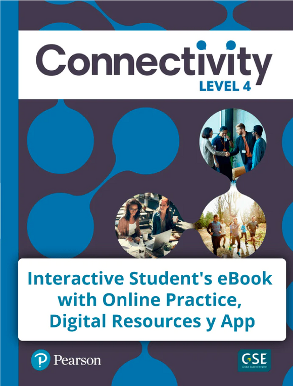 Connectivity 4 - Código de Acceso Interactive Student's eBook with Online Practice, Digital Resources y App - 9780137464104