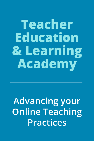 Teacher Education & Learning Academy - Advancing Your Online Teaching Practices - 9781292370293