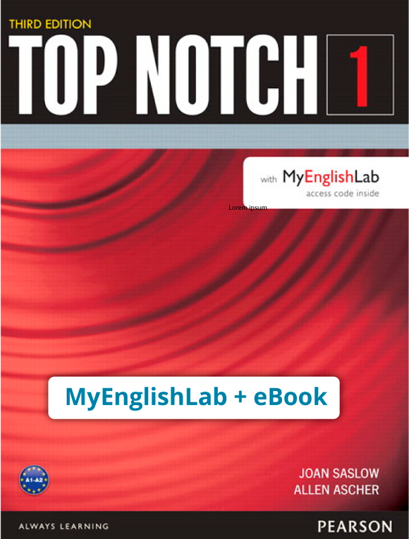 TOP NOTCH, LEVEL 1 3º edición (Código de acceso eBook + MyEnglishLab) 9780135692356